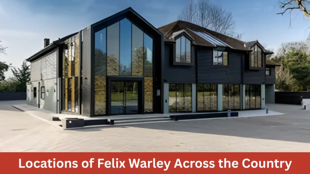 Locations of Felix Warley Across the Country