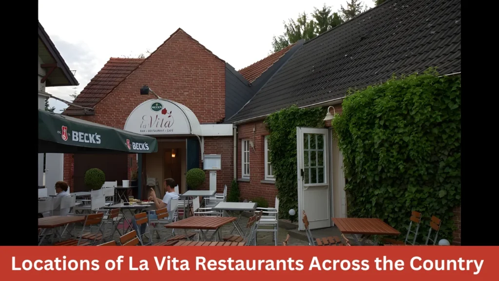 Locations of La Vita Restaurants Across the Country   