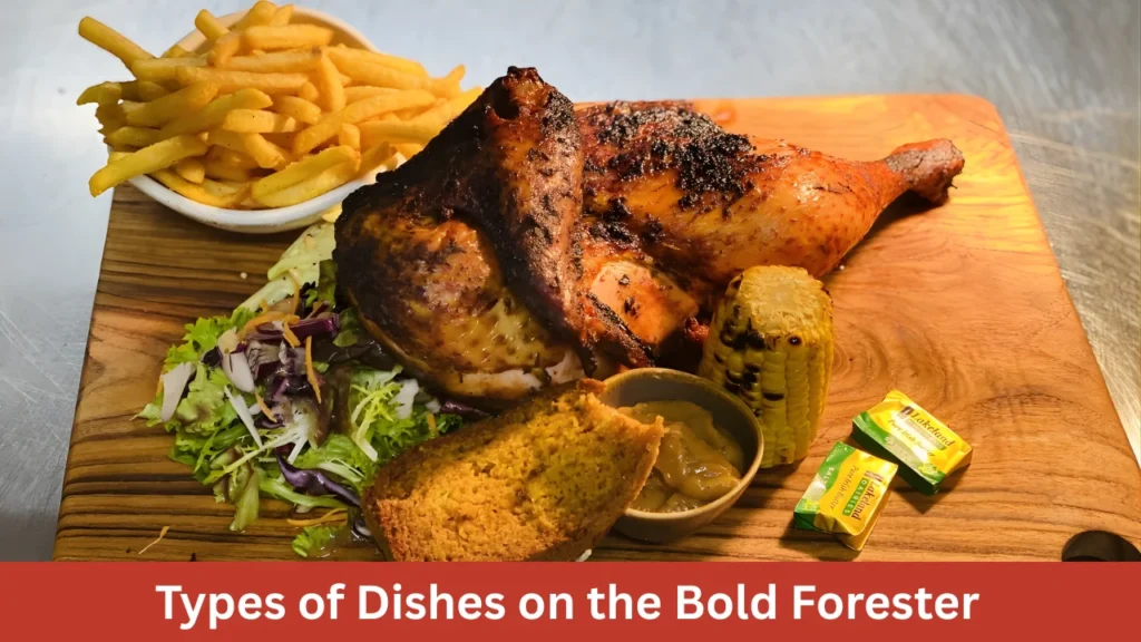Types of Dishes on the Bold Forester 