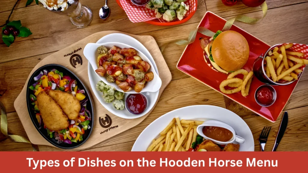 Types of Dishes on the Hooden Horse Menu