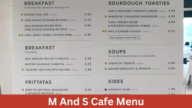 M And S Cafe Menu