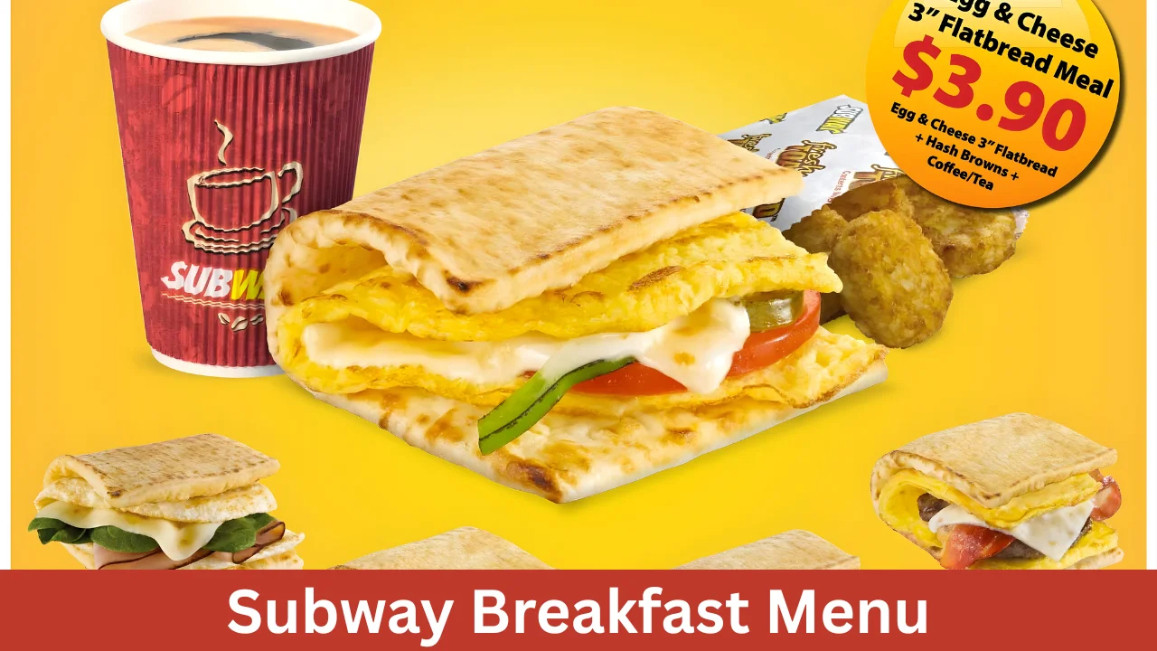 Subway Breakfast Menu