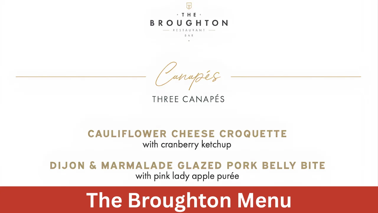 The Broughton Menu