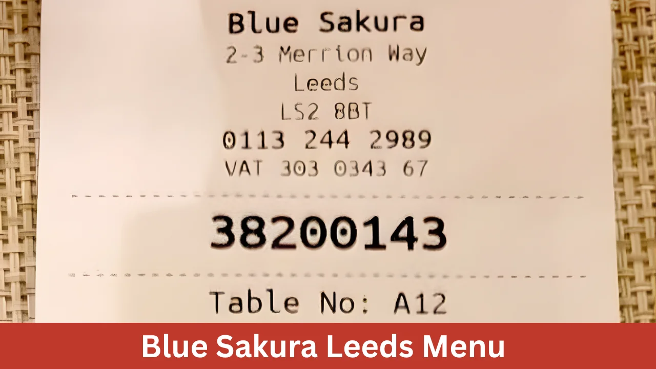 Blue Sakura Leeds Menu