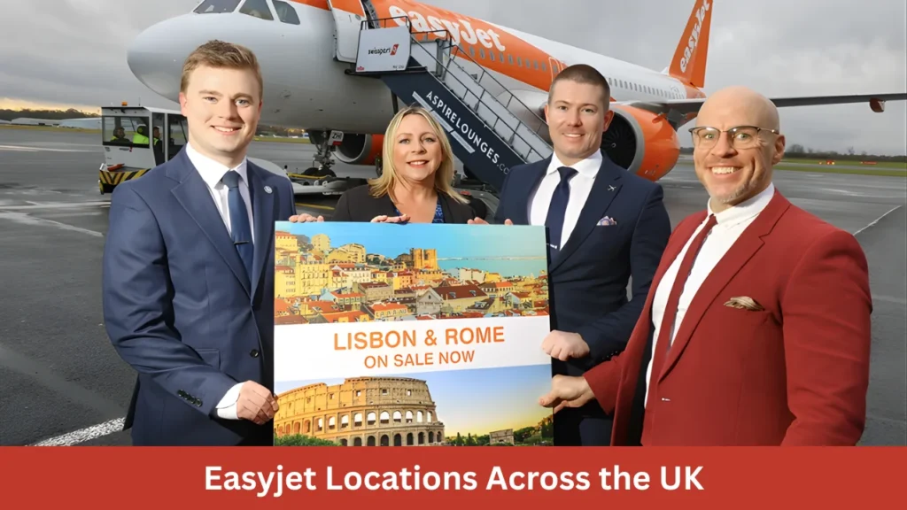Easyjet Locations Across the UK