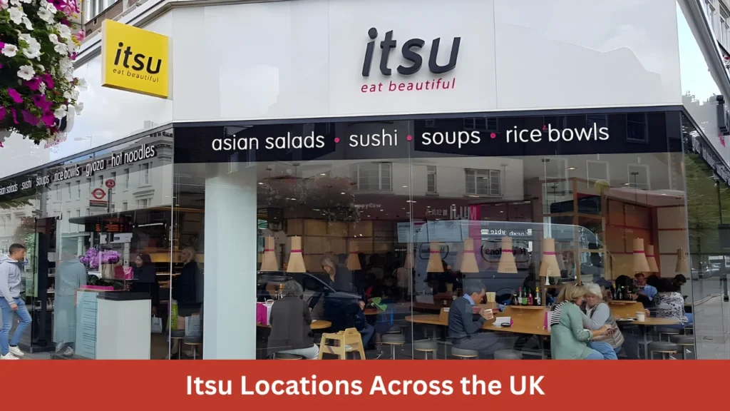 Itsu Locations Across the UK