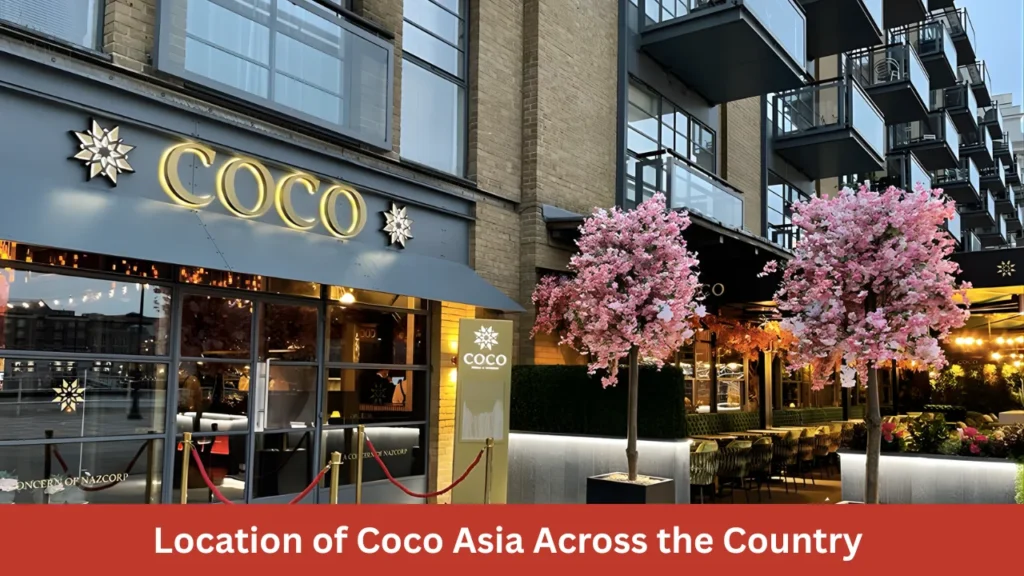 Location of Coco Asia Across the Country 