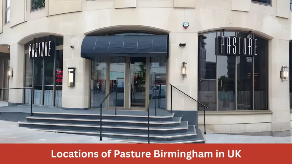 Locations of Pasture Birmingham in UK