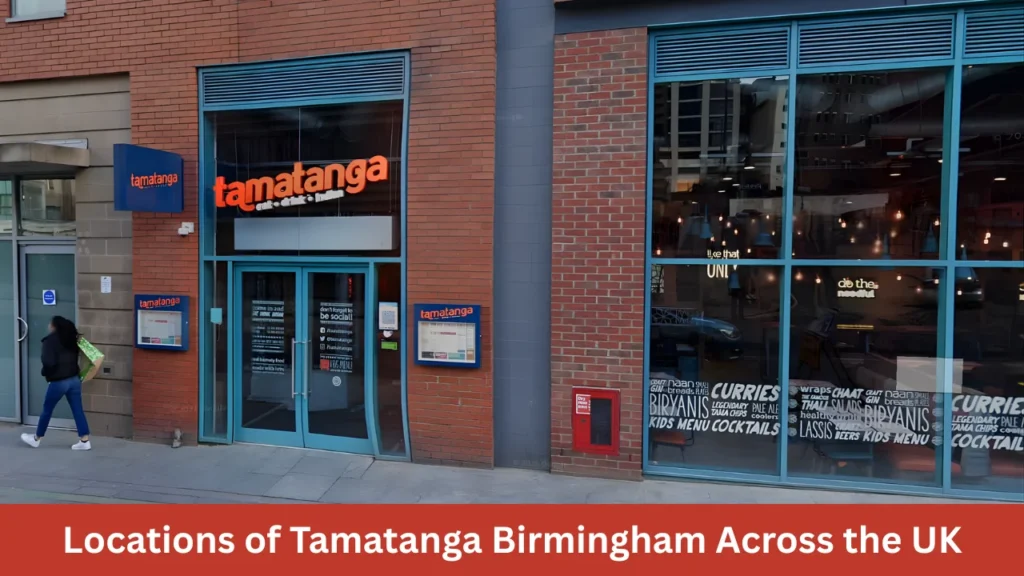 Locations of Tamatanga Birmingham Across the UK