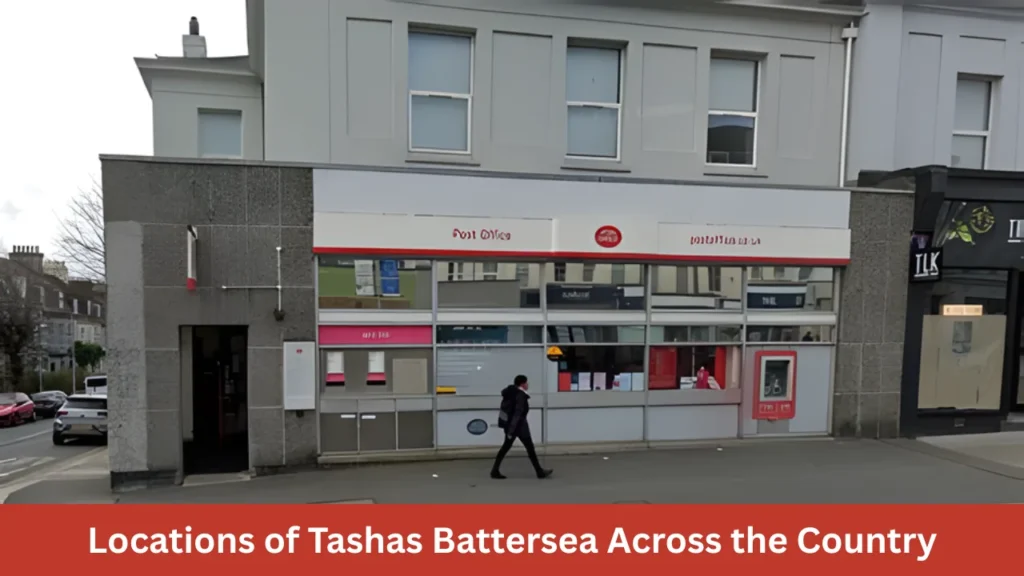 Locations of Tashas Battersea Across the Country