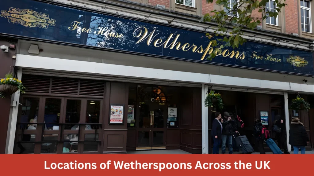 Locations of Wetherspoons Across the UK