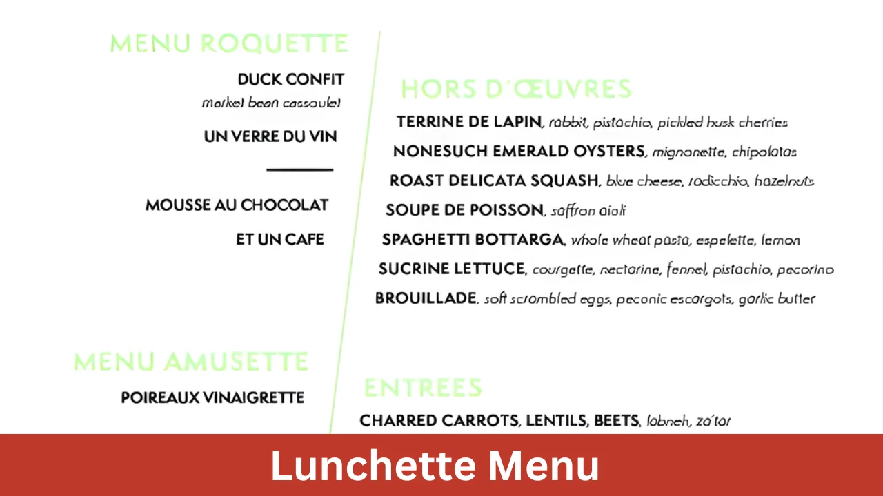 Lunchette Menu