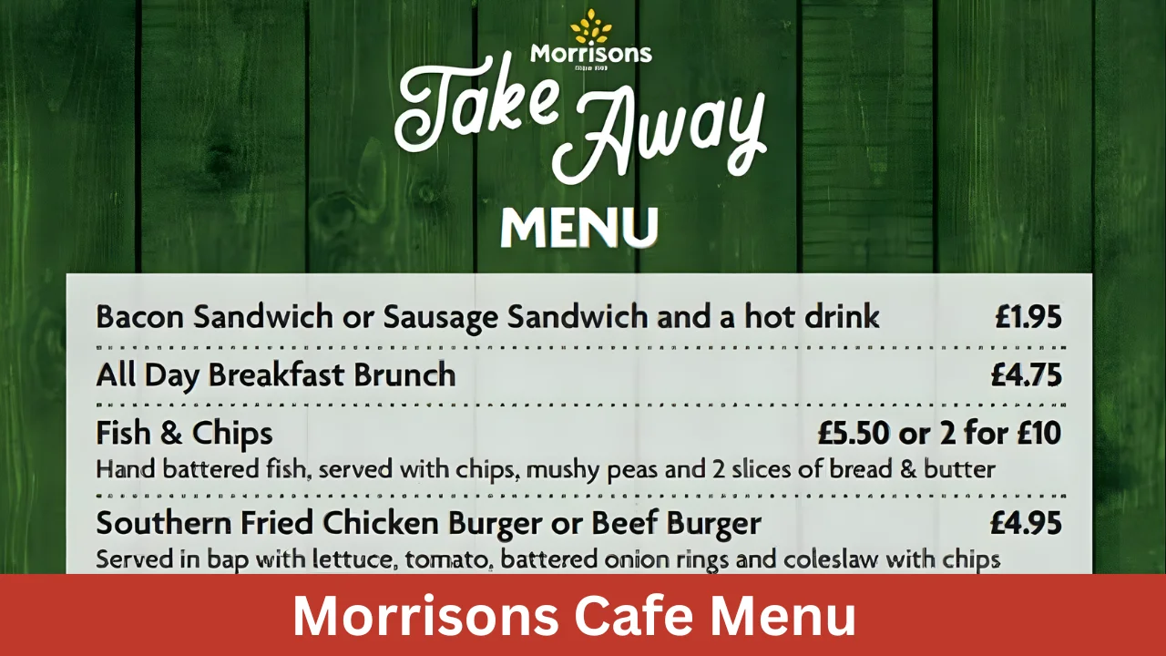 Morrisons Cafe Menu