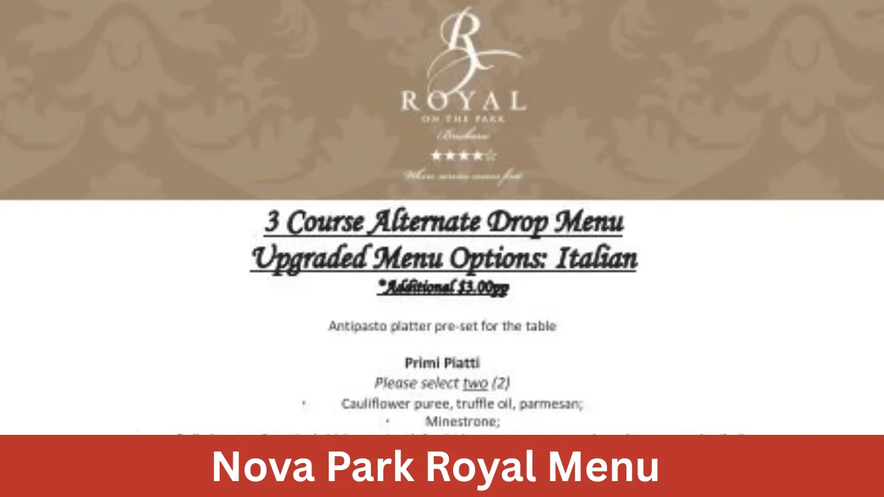 Nova Park Royal Menu