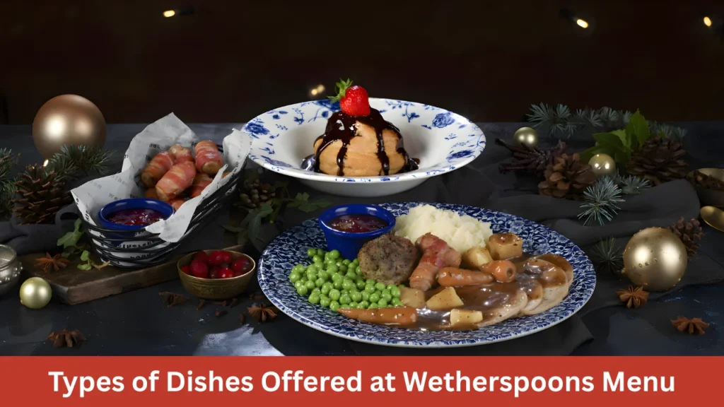 Types of Dishes Offered at Wetherspoons Menu