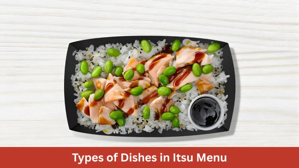 Types of Dishes in Itsu Menu