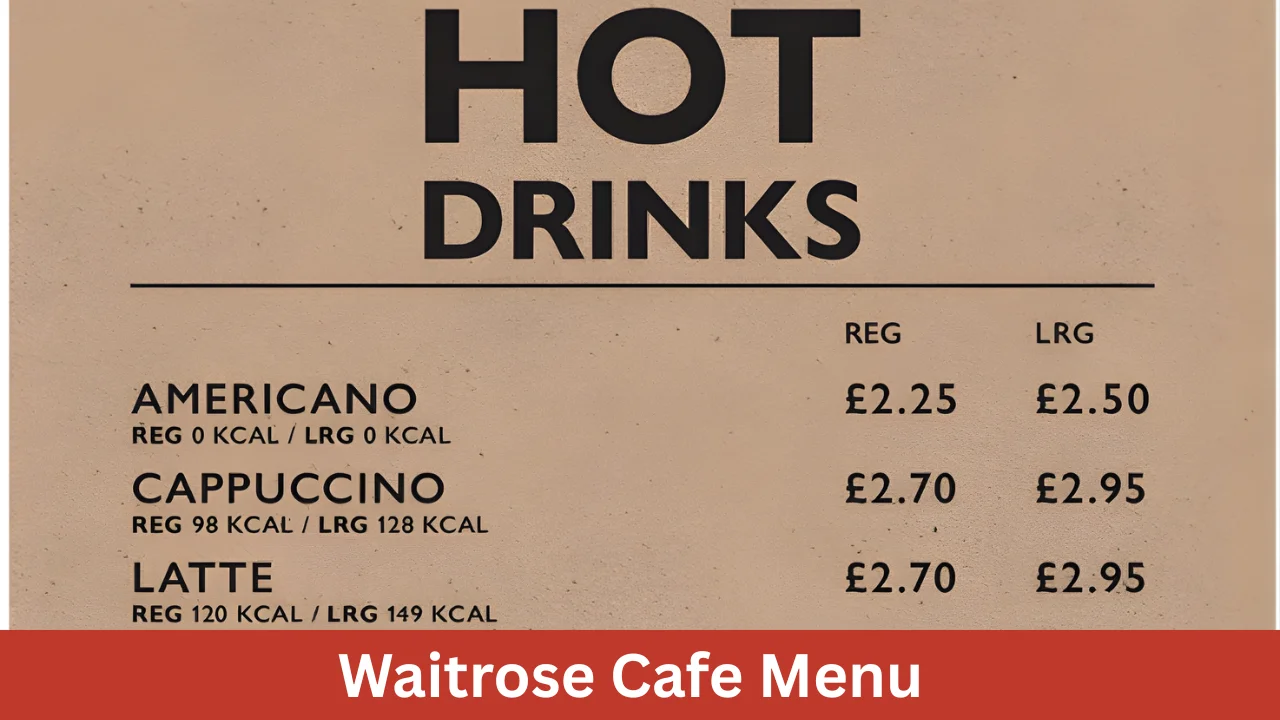 Waitrose Cafe Menu