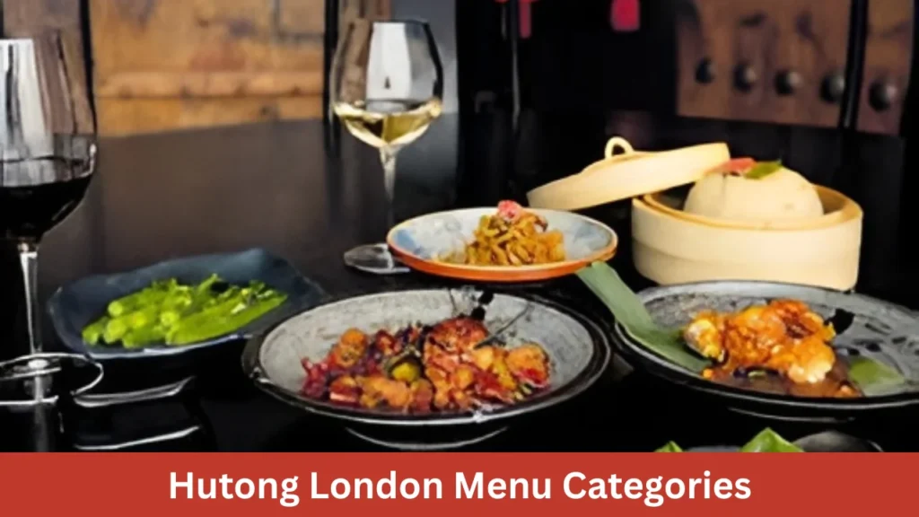 Hutong London Menu Categories