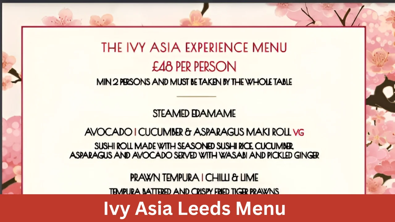 Ivy Asia Leeds Menu