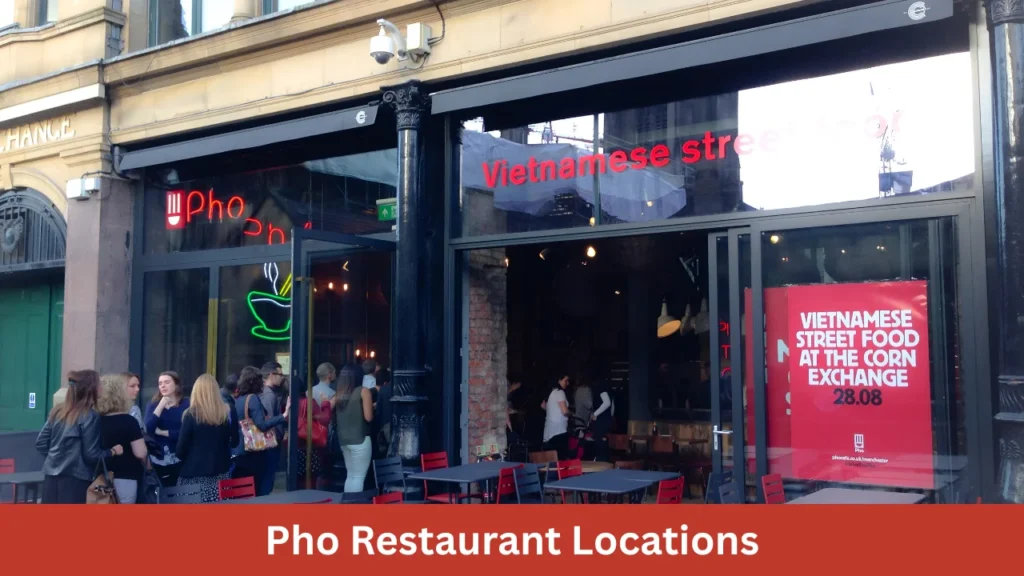 Pho Restaurant Locations