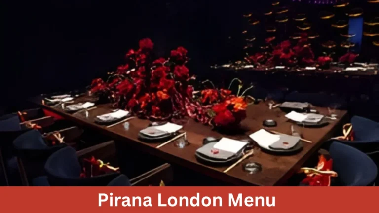 Pirana London Menu