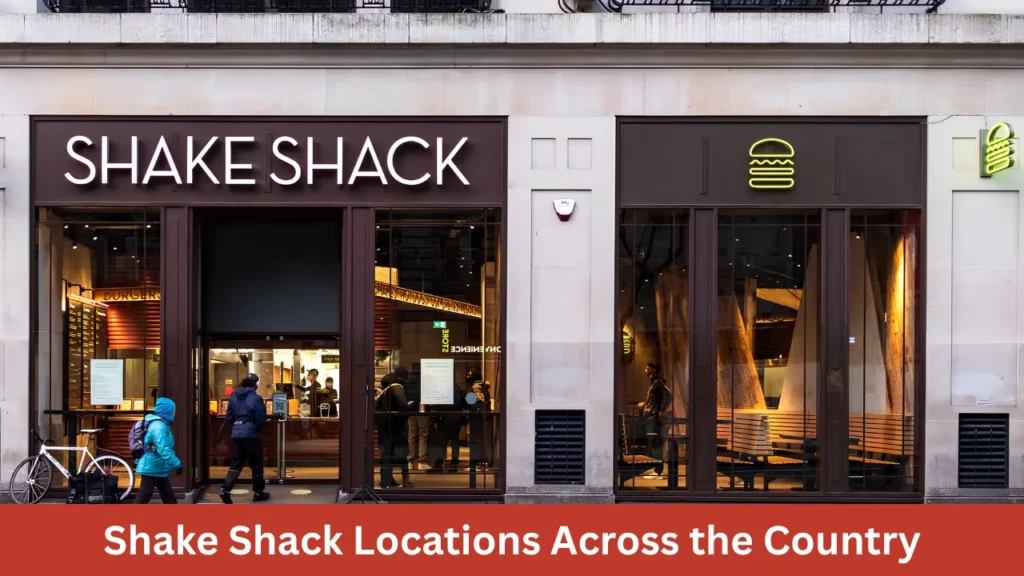 Shake Shack Locations Across the Country