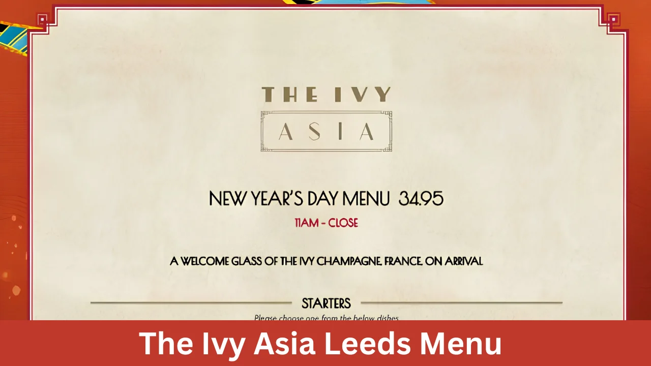 The Ivy Asia Leeds Menu