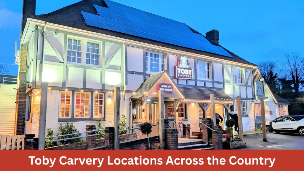 Toby Carvery Locations Across the Country