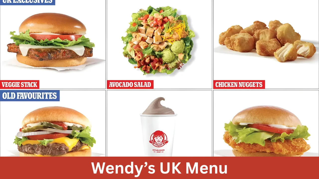 Wendy’s UK Menu